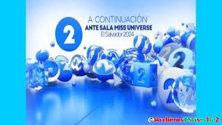 Canal 2 TCS: Bumper A Continuacion: Antesala Miss Universe El Salvador 2024 (07-09-2024)