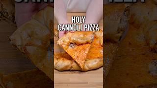 Holy Cannoli Pizza  #shorts
