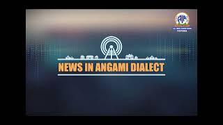 Akashvani News Kohima Angami Dialect Bulletin March 13, 2025