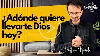  ¿Adónde quiere llevarte Dios hoy? | Josué 1:7 | Reflexiones cristianas