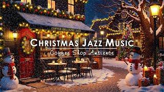 Sweet Christmas Jazz Music & Snowing Ambience at Cozy Winter Coffee Shop  Winter Night Jazz