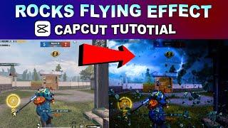 Rocks Flying Effect | PUBG Mobile | Capcut Tutorial