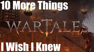 10 More Things I wish I Knew Before Playing WARTALES