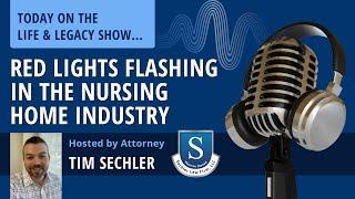 Red Lights Flashing in the Nursing Home Industry