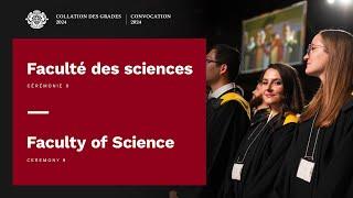 Cérémonie 9 - Faculté des sciences | Ceremony 9 - Faculty of Science | #uOGrad 2024