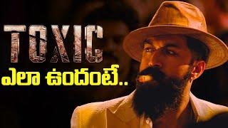 టాక్సిక్ ఎలా ఉందంటే -  Rocking Star Yash | Toxic: Birthday Peek Glimpse Review | TFPC