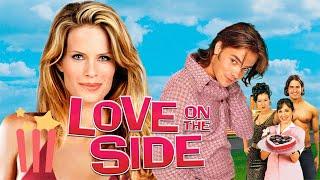 Love on the Side | FULL MOVIE | 2004 | Hot Comedy Romance