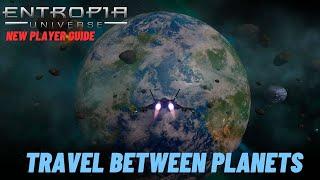 Entropia Universe New Player Guide - How To Travel Between Planets