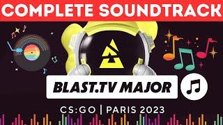 BLAST.tv Paris Major Complete Soundtrack