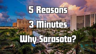 Why Sarasota, Florida Tops The Relocation List: Top 5 Insights | MOVING TO FLORIDA GUIDE