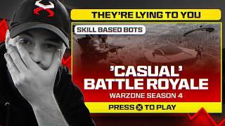 I EXPOSED the UGLY TRUTH about Warzone’s Casual Mode.. (Season 4)