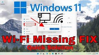 How To Fix WiFi Not Showing Up - Windows 11 Solution