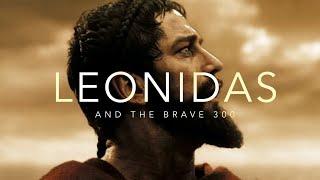 Leonidas And The Brave 300