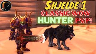 Shjelde 1 - Classic wow Hunter PvP 