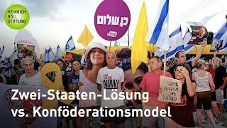 Zwei-Staaten-Lösung vs. Konföderationsmodell: Wege aus dem israelisch-palästinensischen Konflikt