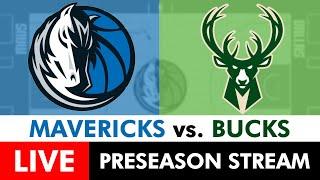 Mavericks vs. Bucks Live Streaming Scoreboard, Play-By-Play, Highlights | 2024 NBA Preseason