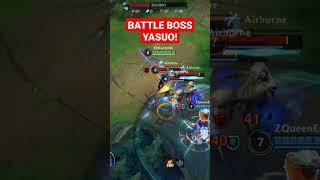 BATTLE BOSS YASUO!!