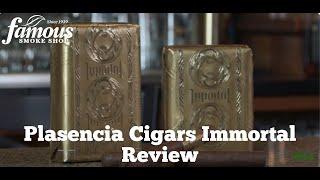 Plasencia Cigars Immortal Product Overview