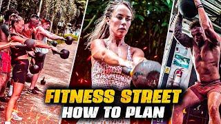 HOW TO PLAN Fitness Street (4 Tips) | SE03E50