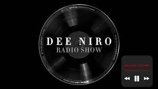 DEE NIRO - RADIO SHOW - BLACK (MELODIC TECHNO & PROGRESSIVE HOUSE)