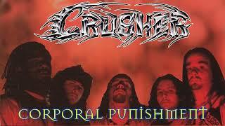 CRUSHER - Corporal Punishment 2022 Reissued