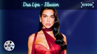 Dua Lipa - Illusion 2G4 Remix