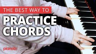 The Best Way To Practice Chords