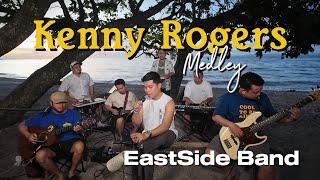 Kenny Rogers Medley - EastSide Band Cover