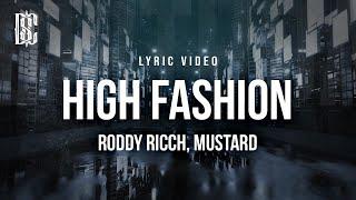 Roddy Ricch feat. Mustard - High Fashion | Lyrics