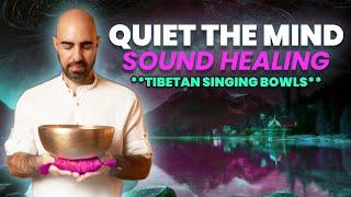 Quiet The Mind & Sleep | Healing Frequency Vibrations & Sleep Sounds | Tibetan Singing Bowls