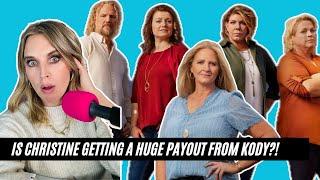 Sister Wives Kody v Christine, Why Fans Think Christine Is Getting A HUGE Payout From Kody