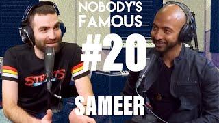 Nobody's Famous #20 - Sameer Al Jaberi - Public Speaking, Biker Groups and Shooting on Location