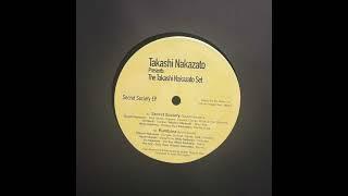 The Takashi Nakazato Set - Secret Society [Ten Lovers Music]