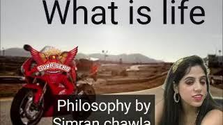 What is life by Simran Chawla