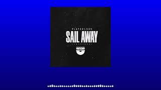 Player1505 - Sail Away (Amapiano) (Official Audio)