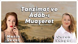 Tarih ve Mutfak: Tanzimat ve Âdâb-ı Muaşeret