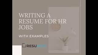 Writing a Resume for HR Jobs