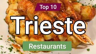 Top 10 Restaurants to Visit in Trieste | Italy - English