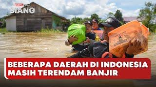  LIVE | Beberapa Daerah di Indonesia Masih Terendam Banjir - Beritasatu Siang