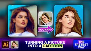 The fastest way for turning a photo into a cartoon with ToonApp and Illustrator || Vectorizing Image