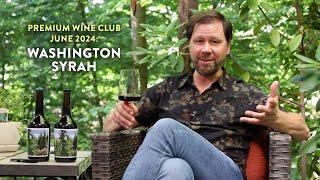 WTSO Premium Wine Club July 2024: Washington Syrahs