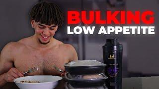 How To Bulk Up With A Low Appetite