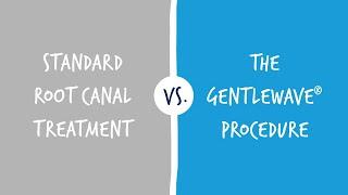 Standard Root Canal Treatment vs. The GentleWave® Procedure