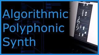 Making an Algorithmic Polyphonic Synth | Max/MSP Tutorial