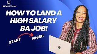 Land the HIGHEST Paying Business Analyst Job!