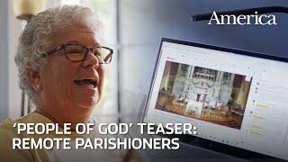 Remote parishioners are changing the dynamic of Catholic parishes | People of God (Teaser)