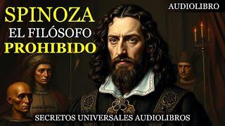 EL FILÓSOFO PROHIBIDO BRUCH SPINOZA SU VIDA Y SU FILOSOFÍA AUDIOLIBRO EN ESPAÑOL COMPLETO