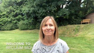 Welcome to Reclaim Movement with Wendy Welpton