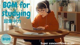  勉強中に最適な集中力アップBGM　　Best concentration-enhancing BGM while studying