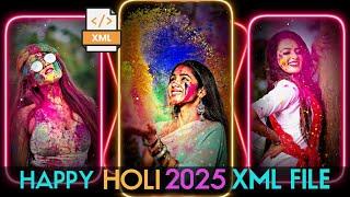 Happy Holi ️ 2025 Special Status Video Editing Xml File Alight Motion #holistatus #holi #xmlfile